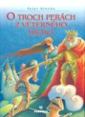 Kniha: O troch perách z veterného draka - Peter Glocko