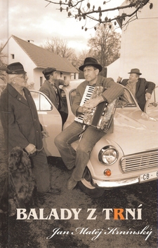 Kniha: Balady z Trní - Jan Matěj Krnínský