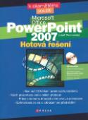 Kniha: Microsoft PowerPoint 2007 - Hotová řešní - Josef Pecinovský