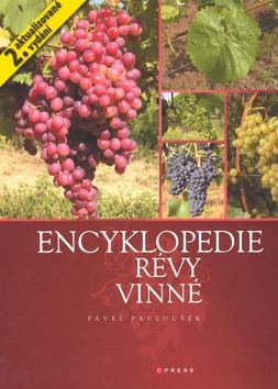 Kniha: Encyklopedie vinné révy - Pavel Pavloušek