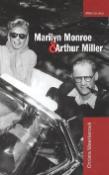 Kniha: Marilyn Monroe & Arthur Miller - Christa Maerkerová
