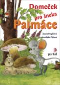 Kniha: Domeček pro šneka Palmáce - Zuzana Pospíšilová