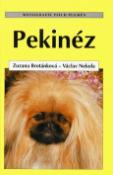 Kniha: Pekinéz - Zuzana Brotánková, Václav Nekola