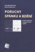 Kniha: Poruchy spánku a bdění - Soňa Nevšímalová