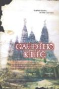 Kniha: Gaudího klíč - Martiin Esteban, Andreu Carranza