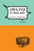 Kniha: Zelný cyklus - Povídky - Alek Popov