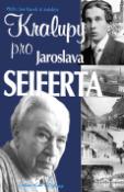 Kniha: Kralupy pro Jaroslava Seiferta - Jan Racek