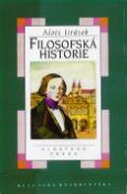 Kniha: Filozofská historie - Alois Jirásek, Petr Urban