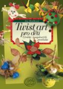 Kniha: Twist art pro děti - Výrobky z papírových provázků - Iva Hoňková