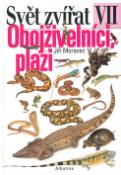 Kniha: Obojživelnící, plazi - VII. - Jiří Moravec