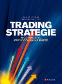 Kniha: Trading strategie - Moderní styl obchodování na burze - Ludvík Turek, Romen Dvořák