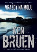 Kniha: Vraždy na molu - Irský humor je snad až příliš černý...       Držitel ocenění SHAMUS AWARD - Ken Bruen