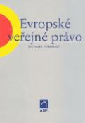 Kniha: Evropské veřejné právo - Richard Pomahač, Olga Vidláková