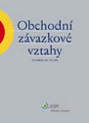 Kniha: Obchodní závazkové vztahy - Stanislav Plíva