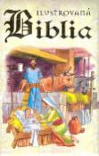 Kniha: Ilustrovaná Biblia