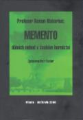 Kniha: Memento důlních nehod v českém hornictví - zpracoval Petr Faster - Roman Makarius