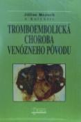 Kniha: Tromboembolická choroba venózneho pôvodu - neuvedené