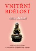 Kniha: Vnitřní bdělost - Salim Michaël