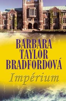Kniha: Impérium - Barbara Taylor Bradfordová