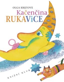 Kniha: Kačenčina rukavice - Marie Tichá, Olga Krijtová