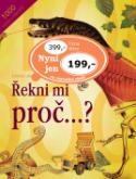 Kniha: Řekni mi proč? - Dětská obrazová encyklopedie 1000 otázek a odpovědí - Harald Tondern