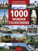 Kniha: 1000 Wunder Tschechiens - Vladimír Soukup