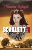 Kniha: Scarlett 1 - Alexandra Ripleyová