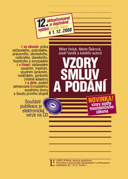 Kniha: Vzory smluv a podání + CD - 12.aktualizované a doplněné vydání podle stavu k 1.12.2008 - Milan Holub