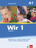 Kniha: Wir 1 Učebnice - Němčina pro 2. stupeň základních škol a nižší ročníky osmiletých gymnázií - Giorgio Motta