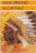 Kniha: Alcatraz - Max Brand