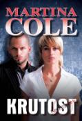 Kniha: Krutost - Martina Cole