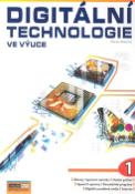 Kniha: Digitální technologie ve výuce 1 - Martin Pokorný