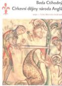 Kniha: Církevní dějiny národa Anglů - Beda Ctihodný
