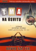 Kniha: Tma na úsvitu - Otřesné skutečné příběhy ruské perestrojky 90.let - David Satter