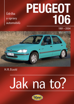 Kniha: Peugeot 106  1991 - 2004 - Údržba a opravy automobilů č. 47 - Hans-Rüdiger Etzold