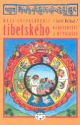 Kniha: Malá encyklopedie tibetského náboženství a mytologie - Josef Kolmaš