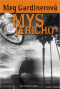 Kniha: Mys Jericho - Meg Gardinerová