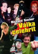 Kniha: Válka celebrit - Richard Sacher
