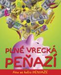 Kniha: Plné vrecká peňazí - Ako sa točia peniaze - Alvin Hall, Diane Hall