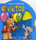 Kniha: Nauč sa farby ako Viktor - leporelo s otáčacím kolieskom - Jan Ivens
