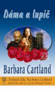 Kniha: Dáma a lupič - Barbara Cartland