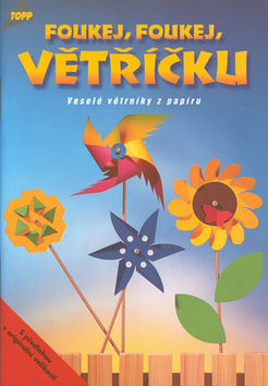 Kniha: Foukej, foukej, větříčku - 2344