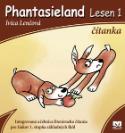 Kniha: Phantasieland Lesen 1 čítanka - Integrovaná učebnica literárneho čítania pre žiakov 1. stupňa základných škôl - Ivica Lenčová