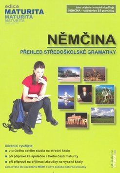 Kniha: Němčina - přehled středoškolské gramatiky - Jarmila Dubová