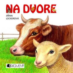 Kniha: Na dvore - Jiřina Lockerová