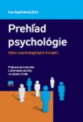 Kniha: Prehľad psychológie - Výber psychologických disciplín - Eva Gajdošová