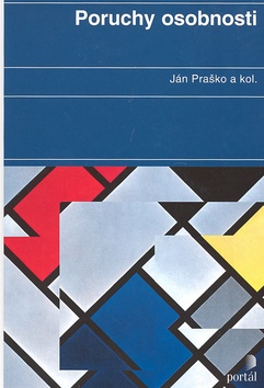 Kniha: Poruchy osobnosti - Ján Praško