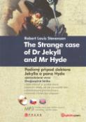 Kniha: The Strange Case of Dr Jekyll and Mr Hyde Podivný případ doktora Jekylla a pan H - Robert Louis Stevenson