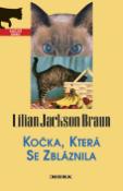 Kniha: Kočka, která se zbláznila - Lilian Jackson Braun
