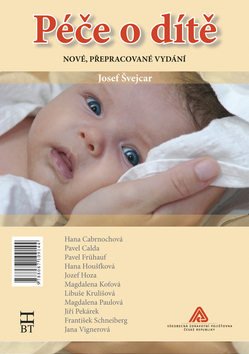 Kniha: Péče o dítě - Nové, přepracované vydání - Josef Švejcar